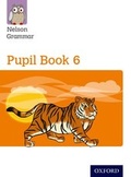 Cover: Nelson Grammar: Pupil Book 6 (Year 6/P7) Pack of 15 - Oxford University Press