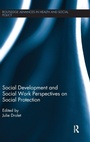 Cover: Social Development and Social Work Perspectives on Social Protection - Routledge