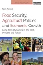 Bild: Food Security, Agricultural Policies and Economic Growth - Routledge