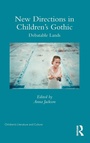 Cover: New Directions in Children's Gothic - Routledge