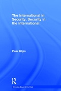 Cover: The International in Security, Security in the International - Routledge