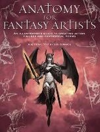 Abbildung von: Anatomy for Fantasy Artists - David & Charles