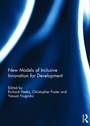 Cover: New Models of Inclusive Innovation for Development - Routledge