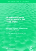 Cover: Household Energy and the Poor in the Third World - Routledge
