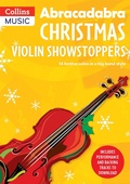 Cover: Abracadabra Christmas: Violin Showstoppers - A & C Black Music