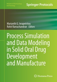 Abbildung von: Process Simulation and Data Modeling in Solid Oral Drug Development and Manufacture - Humana