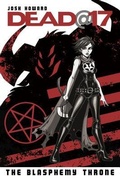 Cover: Dead@17 Volume 7: The Blasphemy Throne - Image Comics