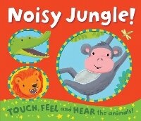 Enlarge image Cover: Noisy Jungle! - Caterpillar Books Ltd