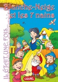 Cover: Blanche-Neige et les 7 nains - Caramel