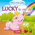 Cover: Lucky le ver de terre - Caramel