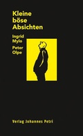 Cover: Kleine b&ouml;se Absichten - Verlag Johannes Petri