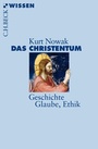 Cover: Das Christentum - C.H.BECK