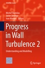 Cover: Progress in Wall Turbulence 2 - Springer