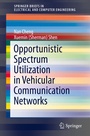 Cover: Opportunistic Spectrum Utilization in Vehicular Communication Networks - Springer