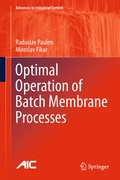 Cover: Optimal Operation of Batch Membrane Processes - Springer