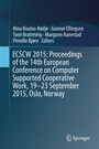 Cover: ECSCW 2015: Proceedings of the 14th European Conference on Computer Supported Cooperative Work, 19-23 September 2015, Oslo, Norway - Springer
