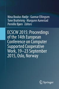 Abbildung von: ECSCW 2015: Proceedings of the 14th European Conference on Computer Supported Cooperative Work, 19-23 September 2015, Oslo, Norway - Springer