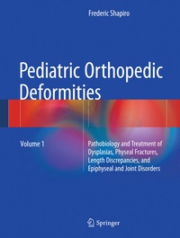 Abbildung von: Pediatric Orthopedic Deformities, Volume 1 - Springer