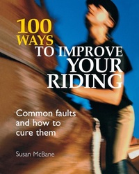 Abbildung von: 100 Ways to Improve Your Riding - David & Charles