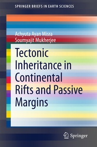 Bild vergrößern Bild: Tectonic Inheritance in Continental Rifts and Passive Margins - Springer