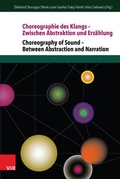 Cover: Choreographie des Klangs - Zwischen Abstraktion und Erz&auml;hlung | Choreography of Sound - Between Abstraction and Narration - Vandenhoeck & Ruprecht