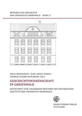 Cover: Geschichtswissenschaft in Greifswald - Franz Steiner Verlag