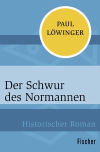 Abbildung von: Der Schwur des Normannen - Fischer Taschenbuch