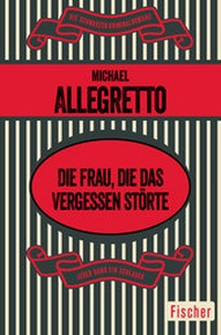 Abbildung von: Die Frau, die das Vergessen störte - Fischer Taschenbuch