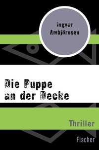 Abbildung von: Die Puppe an der Decke - Fischer Taschenbuch