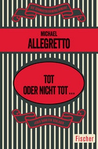 Abbildung von: Tot oder nicht tot ... - Fischer Taschenbuch
