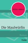 Cover: Die Maulw&uuml;rfin - Fischer Taschenbuch