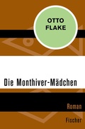 Cover: Die Monthiver-M&auml;dchen - Fischer Taschenbuch