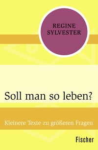 Abbildung von: Soll man so leben? - Fischer Taschenbuch