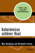 Cover: Geheimnisse sch&ouml;ner Haut - Fischer Taschenbuch