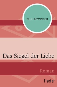 Abbildung von: Das Siegel der Liebe - Fischer Taschenbuch