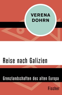Abbildung von: Reise nach Galizien - Fischer Taschenbuch