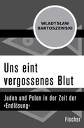 Cover: Uns eint vergossenes Blut - Fischer Taschenbuch