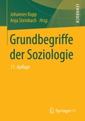 Cover: Grundbegriffe der Soziologie - VS Verlag f&uuml;r Sozialwissenschaften