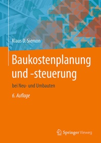 Abbildung von: Baukostenplanung und -steuerung - Springer Vieweg