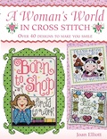 Cover: Woman'S World in Cross Stitch - David & Charles