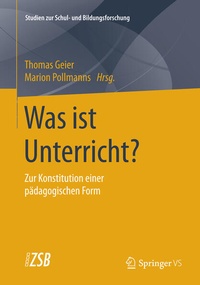 Enlarge image Cover: Was ist Unterricht? - Springer VS