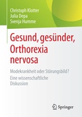Cover: Gesund, ges&uuml;nder, Orthorexia nervosa - Springer
