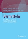 Cover: Vermitteln - Springer VS