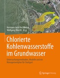 Cover: Chlorierte Kohlenwasserstoffe im Grundwasser - Springer Vieweg