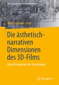 Cover: Die &auml;sthetisch-narrativen Dimensionen des 3D-Films - Springer VS