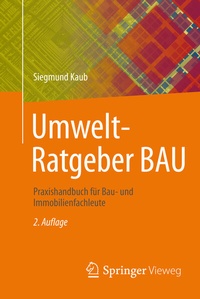 Abbildung von: Umwelt-Ratgeber BAU - Springer Vieweg
