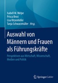 Cover: Auswahl von M&auml;nnern und Frauen als F&uuml;hrungskr&auml;fte - Springer Gabler