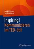 Cover: Inspiring! Kommunizieren im TED-Stil - Springer Gabler