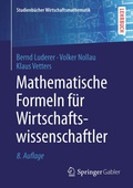 Cover: Mathematische Formeln f&uuml;r Wirtschaftswissenschaftler - Springer Gabler