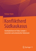 Cover: Konfliktherd S&uuml;dkaukasus - Springer VS